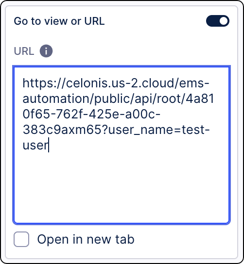 Button component Settings panel in Celonis Studio showing the "Go to view or URL" interaction enabled, with a Celonis automation URL entered in the URL field and "Open in new tab" left unchecked.